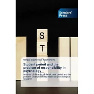 Student period and the problem of responsibility in psychology