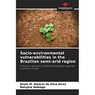 Socio-environmental vulnerabilities in the Brazilian semi-arid region