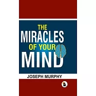 The Miracles of your mind - HB