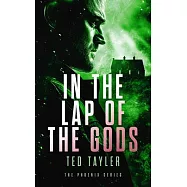 In the Lap of the Gods