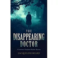 The Disappearing Doctor