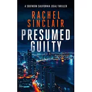 Presumed Guilty