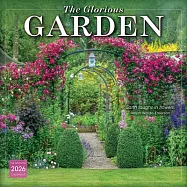 2026 Glorious Garden, the -- Clive Nichols Wall Calendar