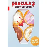 Dracula&rsquo;s Brunch Club