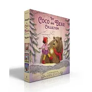 The Coco and Bear Collection (Boxed Set): Share Some Kindness, Bring Some Light; Find Your Brave; Speak Your Heart