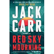 Red Sky Mourning: A Thriller