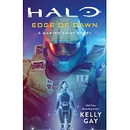 Halo: Edge of Dawn: A Master Chief Story