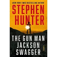 The Gun Man Jackson Swagger: A Western