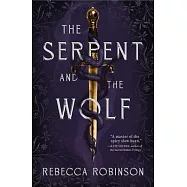 The Serpent and the Wolf