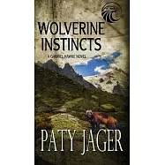Wolverine Instincts