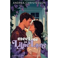 Meet Me on Lilac Lane