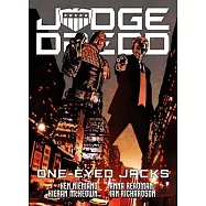 Judge Dredd: One-Eyed Jacks