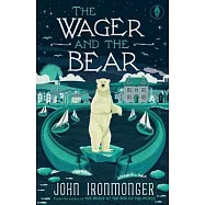 The Wager and the Bear