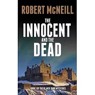 The Innocent and the Dead: Gripping Scottish crime fiction