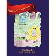 Much Ado About Nothing: The Birth of Zero