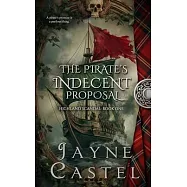 The Pirate&rsquo;s Indecent Proposal