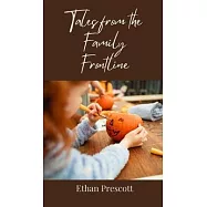 Tales from the Family Frontline