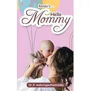 Hello Mommy