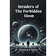 Invaders of the Forbidden Moon