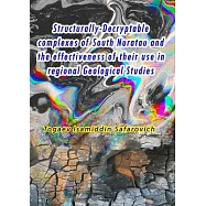 Structurally-Decryptable complexes of South Nuratau and the effectiveness of their use in regional Geological Studies