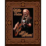 Willie Nelson: All the Albums