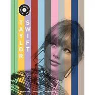 Taylor Swift: Album by Album