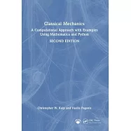 Classical Mechanics: A Computational Approach with Examples Using Mathematica and Python