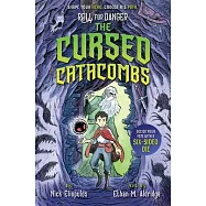 Roll for Danger: The Cursed Catacombs