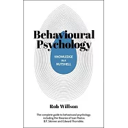 Knowledge in a Nutshell: Behavioural Psychology