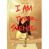I Am Their Silence