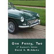 One Penny, Two: How one penny became $41,943.04 in just 23 days.