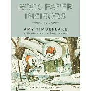 Rock Paper Incisors: A Skunk and Badger Story