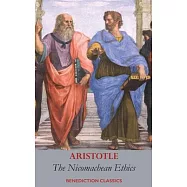 The Nicomachean Ethics