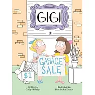 Gigi: Garage Sale