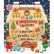 A Christmas Treasury of Recipes, Crafts, and Wisdom