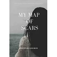 My Map of Scars