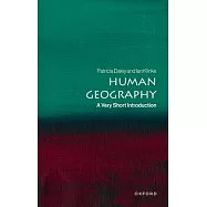 Human Geography: A Very Short Introduction
