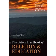 The Oxford Handbook of Religion and Education