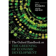 The Oxford Handbook on the Greening of Economic Development