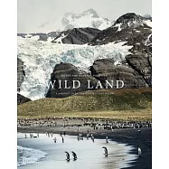 Wild Land: A Journey Into the Earth’s Last Wilds