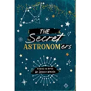 The Secret Astronomers