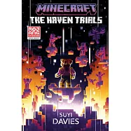 Minecraft: The Haven Trials (An Official Minecraft Novel 11)