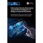 Information Security Governance Using Artificial Intelligence of Things in Smart Environments