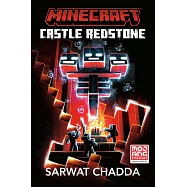 Minecraft: Castle Redstone (An Official Minecraft Novel 15)