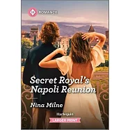 Secret Royal’s Napoli Reunion