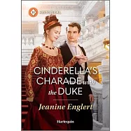 Cinderella&rsquo;s Charade with the Duke
