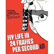 My Life in 24 Frames Per Second