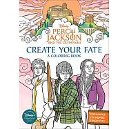 Percy Jackson and the Olympians: Create Your Fate: A Coloring Book