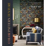 Color Pattern Texture: The Foundation to Make Your Home Your Own