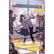 Boys Gilding the Lily Shall Die!?, Volume 5